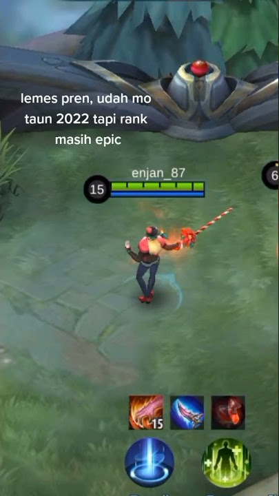 Story Wa || Lemes Pren Udh Maau Tahun 2022 Tapi Rank Masih Epic😔 #storywa #mlbb