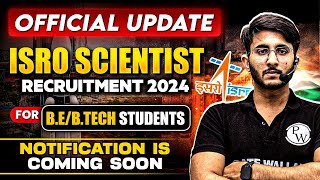 ISRO Scientist Recruitment 2024 | ISRO Official New Update | Notification Coming Soon