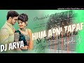 Hum Apni Taraf Se Tumhe Chahte He Old Hindi Dj Song Full Matal Dance Mixx 2022 Mix By Dj A