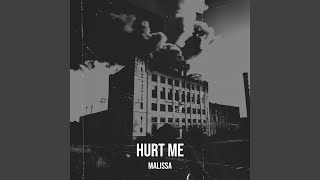 Download Lagu Hurt Me MP3