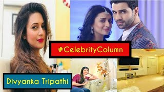 CelebrityColumn | Divyanka Tripathi (Ishita) | Biography, Profession, Salary, Net Worth Wealth