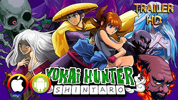 Yokai Hunter Shintaro - Trailer (Android/IOS) Official