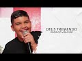 Rodrigo Vinheiro - Deus Tremendo LETRA -Gospel Hits