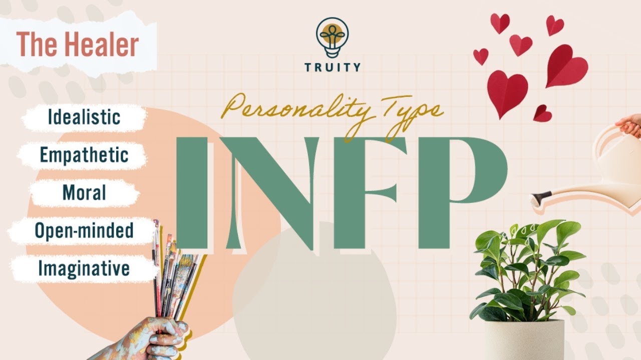 All About the INFP Personality Type