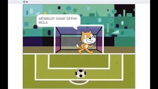 Tutorial SCRATCH - Membuat Game sepak bola screenshot 4