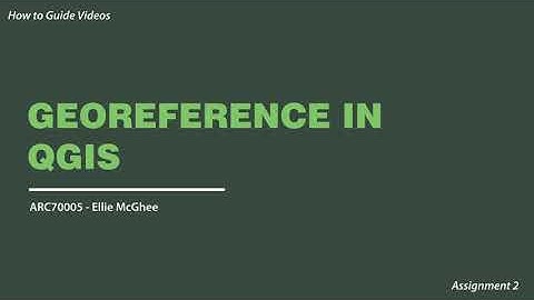 How to Georeference a Map or Image in QGIS