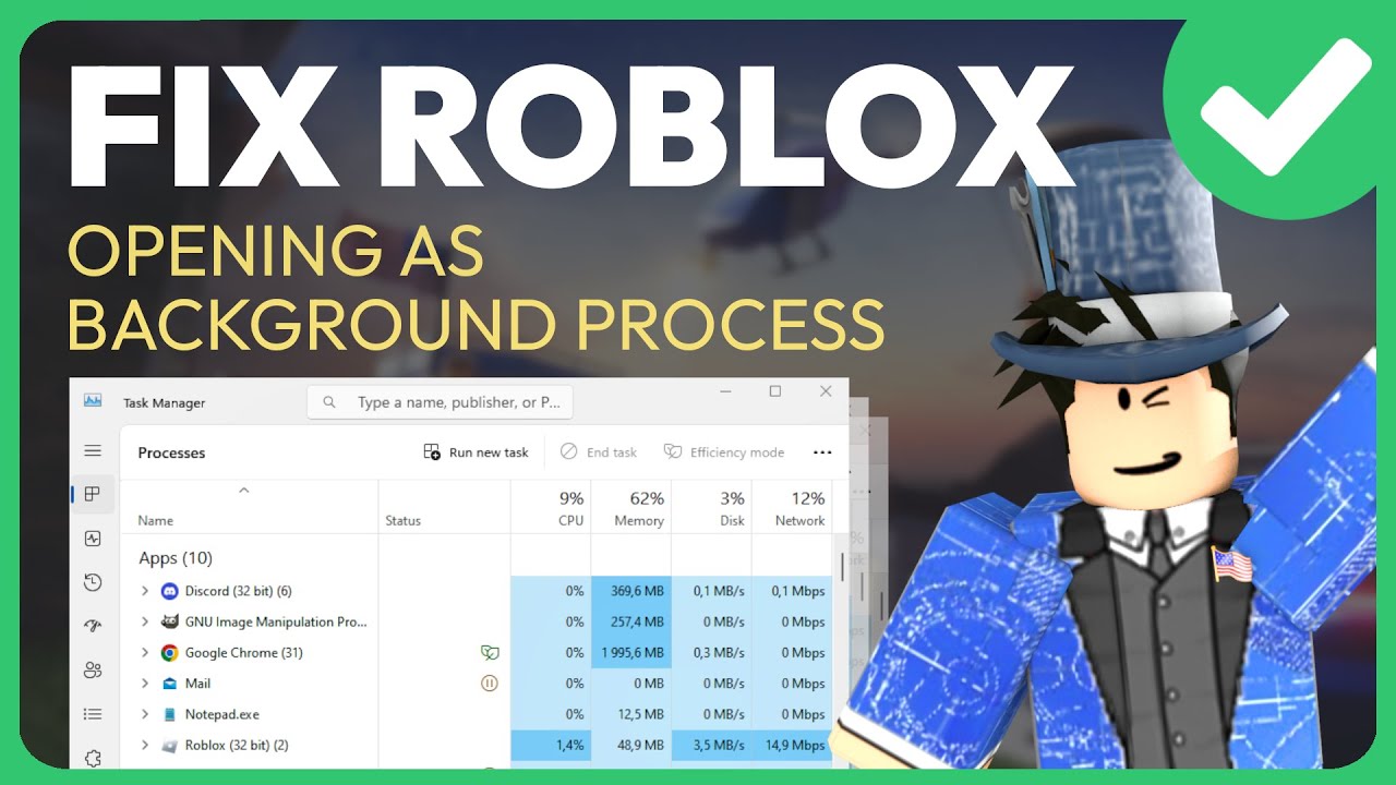 I need help! Roblox doesn't open if I try to play a game. Instead, it just  goes to background processes and refuses to cooperate. I cleared browser  cache, I removed the temp