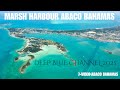 VISITAMOS LA ISLA DE MARSH HARBOUR EN BAHAMAS VISITAMOS LA ISLA DE MARSH HARBOUR EN BAHAMAS