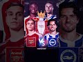 Arsenal vs Brighton