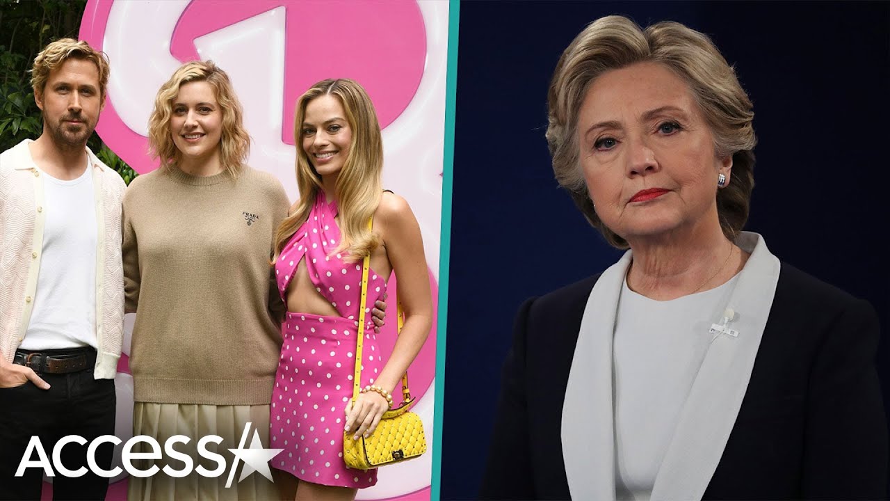 Hillary Clinton says Margot Robbie and Greta Gerwig are 'more than ...