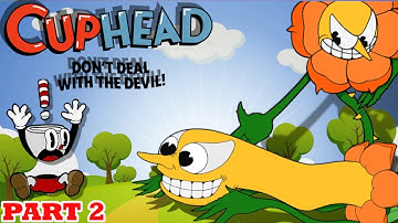 THIS PLANT IS UNBEATABLE! | Cuphead | Walkthrough Part 2 | World 1 Bosses! (Nintendo Switch)