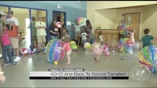 ADHD and back to school transition