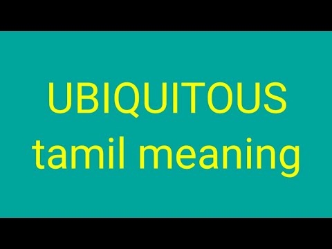 UBIQUITOUS tamil meaning/sasikumar