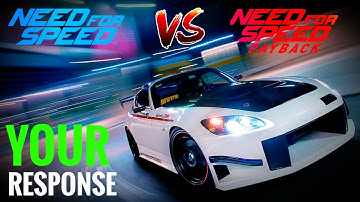 YOUR RESPONSE: Need For Speed Payback Vs NFS 2015  || The More Enjoyable Game? Part 3