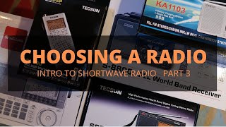 Choosing a Radio   |   Intro to Shortwave Radio, Part 3