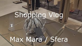 Shopping Vlog / MAX MARA / SFERA/ Мои покупки