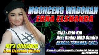 MBONCENG WADONAN // ERNA ELSHANDA // LAGU TERBARU 2021