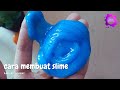 Cara Membuat Slime Dari Sabun