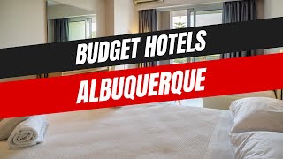 Best Budget Hotels in Albuquerque