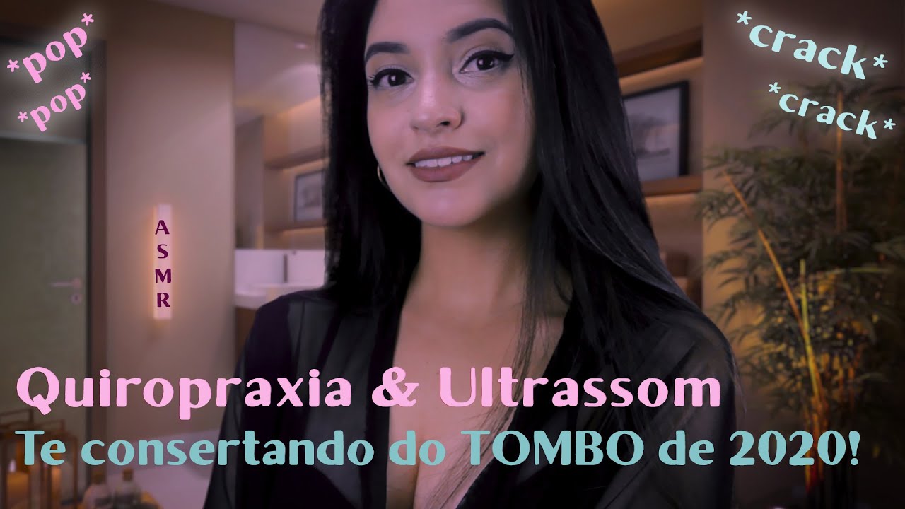 ASMR QUIROPRAXIA DOS SONHOS 2: Estalando TUDO, Ultrassom, Massagem 💥 ASMR Chiropractic, ASMR BR