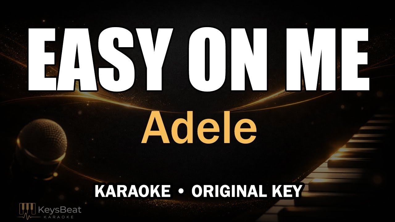Adele – Easy On Me | Karaoke Original Key