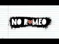 DYLAN - No Romeo (Official Lyric Video)