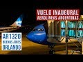 Histórico primer vuelo de Aerolíneas Argentinas a Orlando - Airbus 330 - 4K
