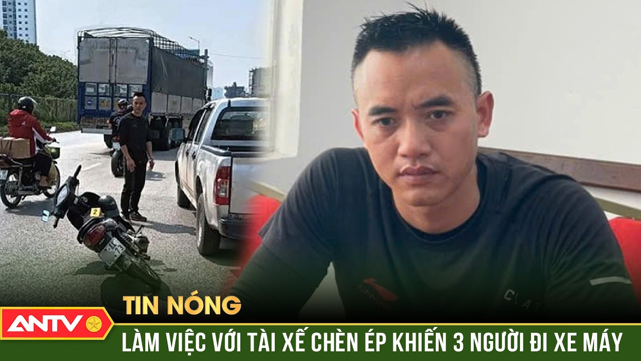 Làm việc với tài xế xe bán tải “tạt đầu”, chèn ngã 3 người đi xe máy | ANTV
