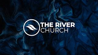 The Flow of the Holy Ghost - Part 2 | Wednesday PM Midweek Service | The River Church