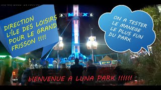 grand frisson à Luna Park