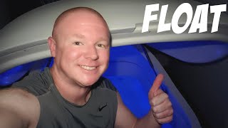 We All Float Down Here - Float Tank Sensory Deprivation Experience