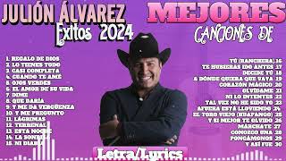 Julión Álvarez Y Su Norteño Banda 2024 - Grandes Éxitos Mix 2024 - Álbum Completo Mas Popular 2024