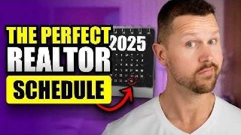 The PERFECT SCHEDULE for SUCCESSFUL Real Estate Agents [Make $250,000 GCI]