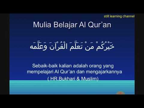 Hadist Sahih Sebaik Baik Kalian Adalah Yg Belajar Al Quran