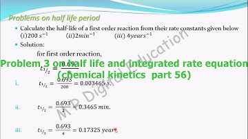 Problem 3 on Half life & Integration Rate equation (chemical kinetics part 56 CBSE class 12,JEE,IIT)