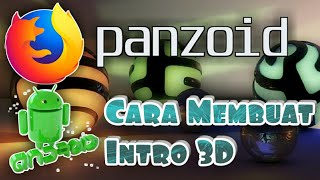 Cara Membuat Intro 3D Di Android - Panzoid - Bahasa Indonesia screenshot 5
