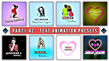Part# 42 Top 10 New Trending Text Animation Presets | Alight Motion Text Animation Presets Download