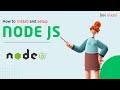 Beginner's Guide: Installing and Setting Up Node.js