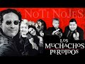 LOS MUCHACHOS PERDIDOS - NOTI NOJES