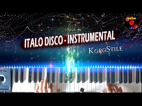 Italo Disco Instrumental 2021 Modern Disco 80/ 90s / KorStyle