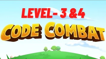 Code Combat Games | Level - 3&4 | Coding Games | #youtube