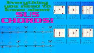 Everything You Need To Know About Sus Chords!