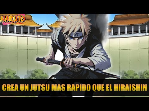 QHPS Naruto Creaba Un Jutsu Mas Rapido Que El Hiraishin (Rayo De Fuego) Para Los Examenes Chunin?