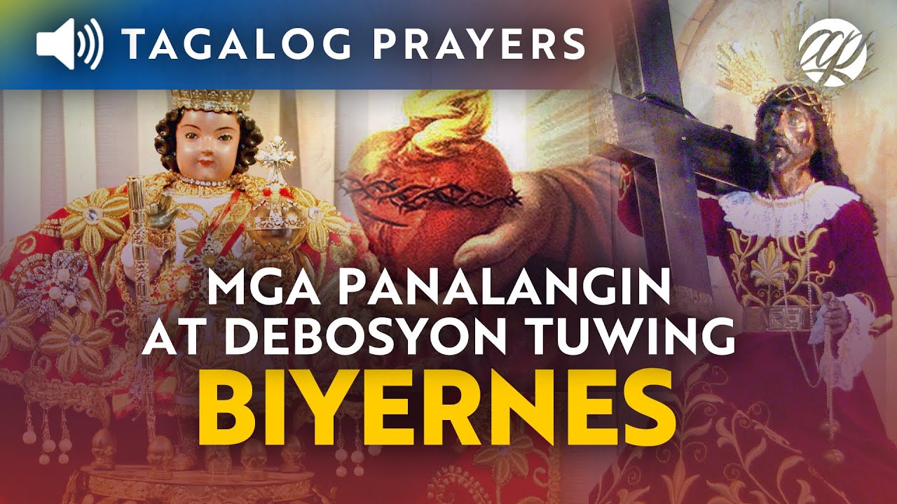 Panalangin at Debosyon Tuwing Biyernes | Sto Niño • Nuestro Padre Jesus Nazareno • Sacred Heart