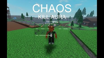 CHAOS | Kill Aura Script
