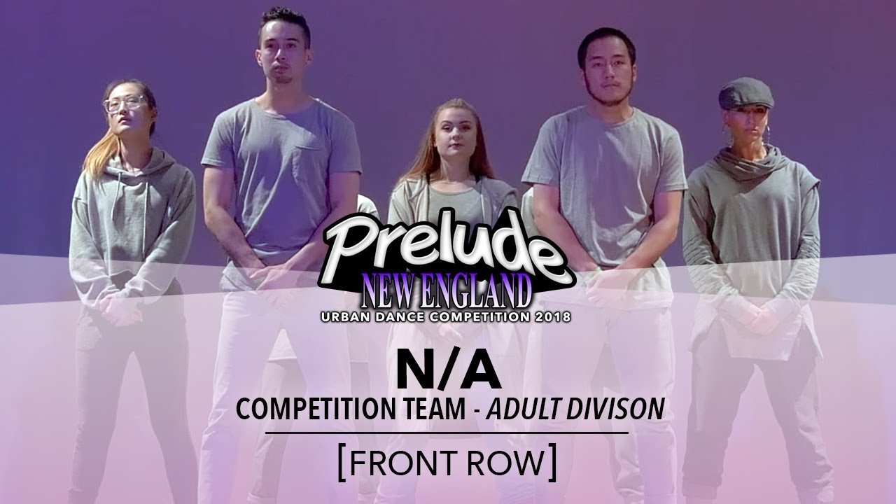 N/A [FRONT ROW] || Prelude NE 2018 || 