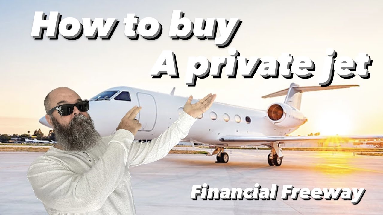 How To Buy A Private Jet