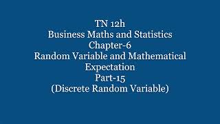 TN 12th BM | Chapter 6 | Random Variable and Mathematical Expectation |  Part 15