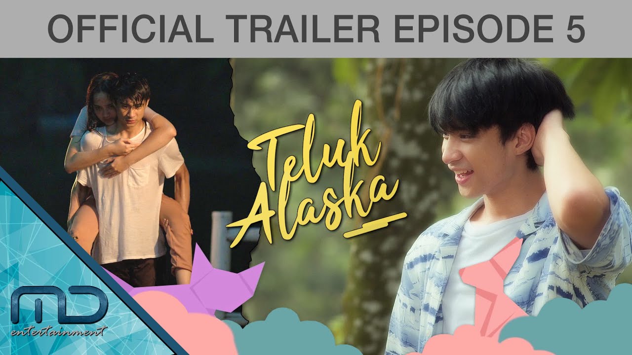 Teluk alaska episode 4b