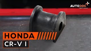 Como trocar casquilho da barra estabilizadora traseiros Honda CR-V TUTORIAL | AUTODOC